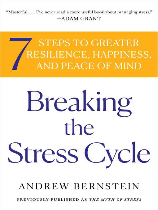 Title details for The Myth of Stress by Andrew Bernstein - Available